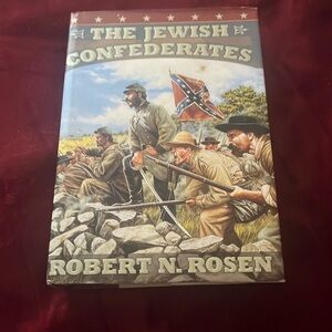 The Jewish Confederate’s By: Richard Rosen